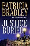 Justice Buried-  Book 2 Memphis Cold Case Novel